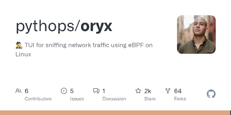 GitHub - pythops/oryx: 🕵️‍♂️ TUI for sniffing network traffic using eBPF on Linux
