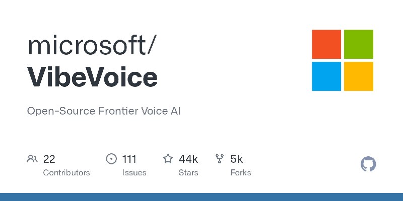 GitHub - microsoft/VibeVoice: Open-Source Frontier Voice AI