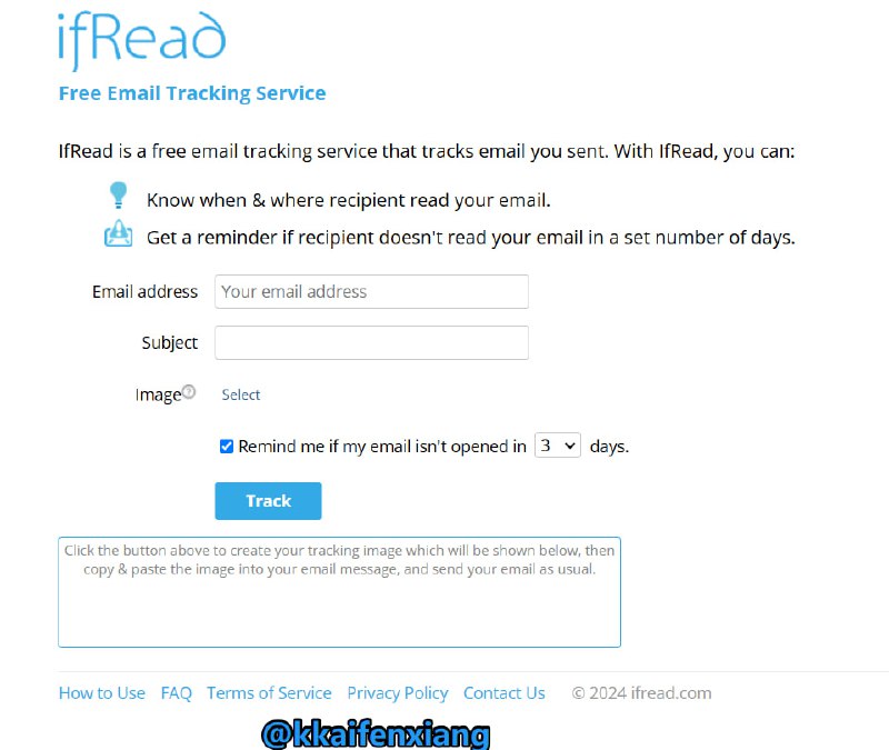 IfRead电子邮件追踪网站简介一款免费的电子邮件追踪服务，可以轻松追踪收件人何时以及在哪里查看了他们的邮件