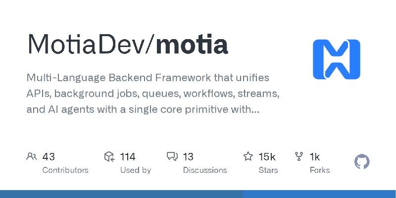 GitHub - MotiaDev/motia: Multi-Language Backend Framework that unifies APIs, background jobs, queues, workflows, streams, and AI…