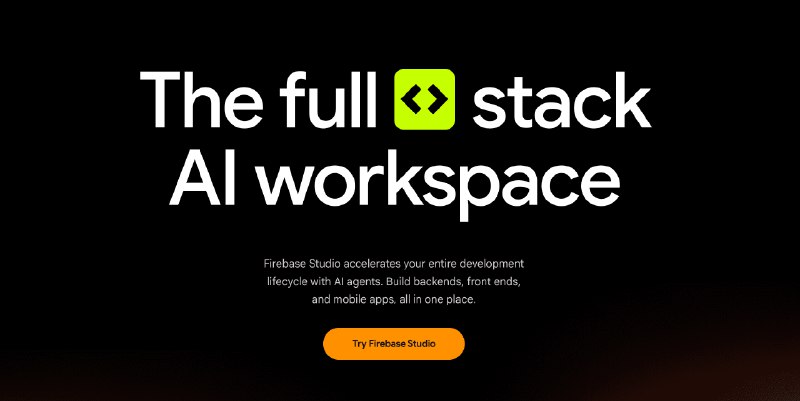 👉 名称：firebase.studio🤖 类型：🤖软件👏 介绍：Firebase Studio 是一个基于云端的代理开发环境，可帮助您构建和交付具有生产级品质的全栈 AI 应用，包括 API、后端、前端、移动应用等：