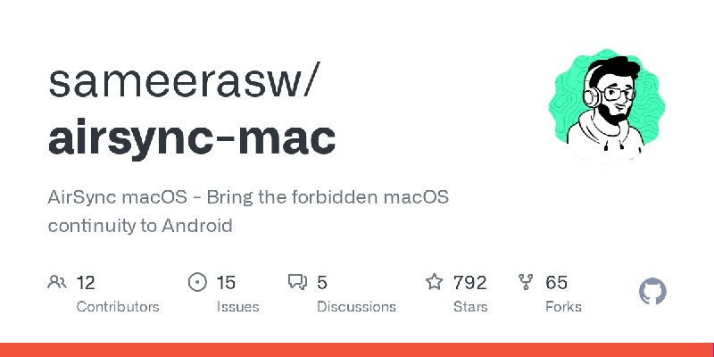 GitHub - sameerasw/airsync-mac: AirSync macOS - Bring the forbidden macOS continuity to Android